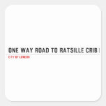 one way road to ratsille crib   Stickers