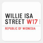 willie isa Street  Stickers