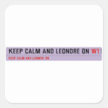 Keep Calm And Leondre On  Stickers