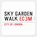 sky garden walk  Stickers