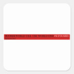 Boomieworld till the world end  Stickers