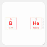 B He  Stickers