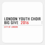 London Youth Choir Big Give   Stickers