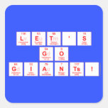 Let's
 Go
 Giants!  Stickers