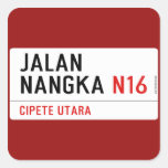 JALAN NANGKA  Stickers