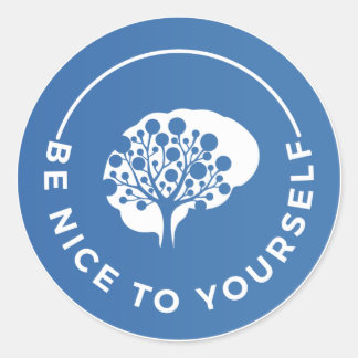 Stickers, Be Nice to Yourself Classic Round Sticker