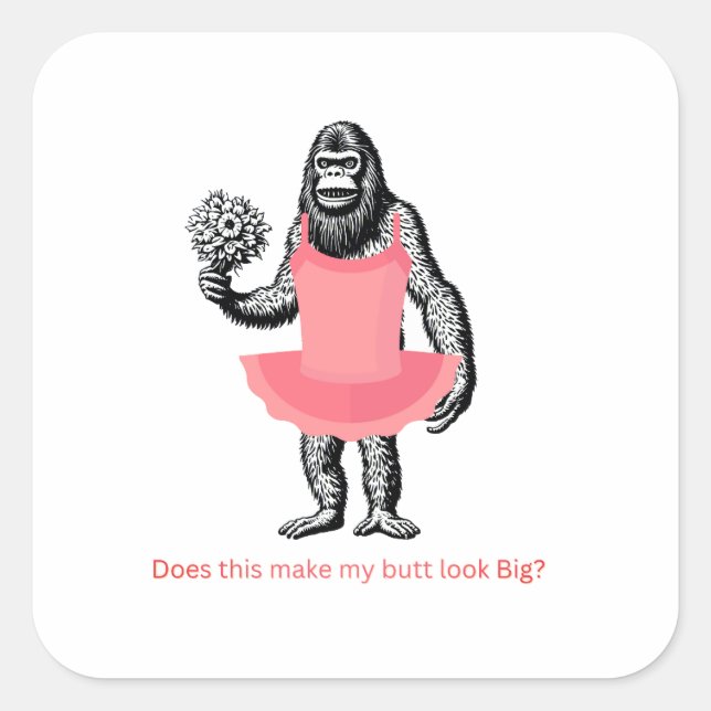 Stickers, humorous, whimsy, bigfoot, funny, square sticker (Front)