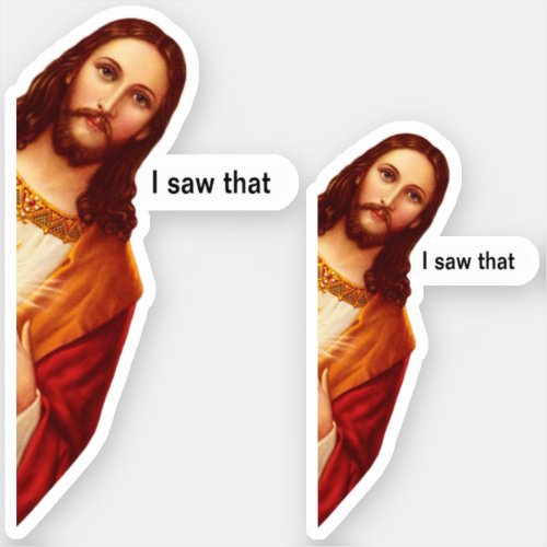 Stickers I Saw That Jesus