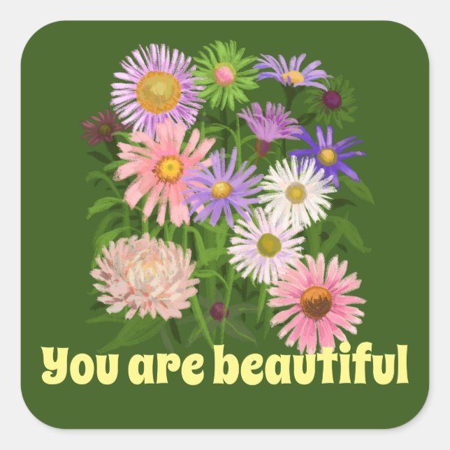 Stickers you are beautiful flowers pink green (Front)