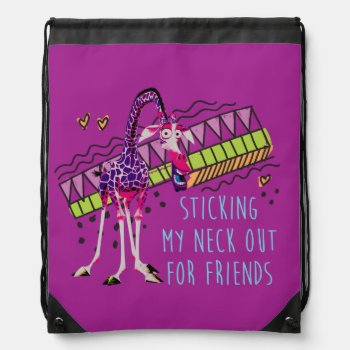 Sticking My Neck Out For Friends Drawstring Bag by madagascar at Zazzle