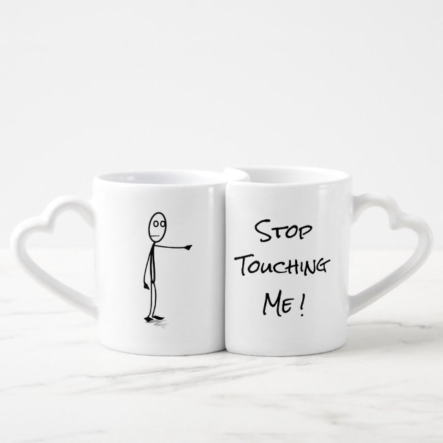 Stickman"Stop touching me !" Funny Coffee Mug Set (Front Nesting)