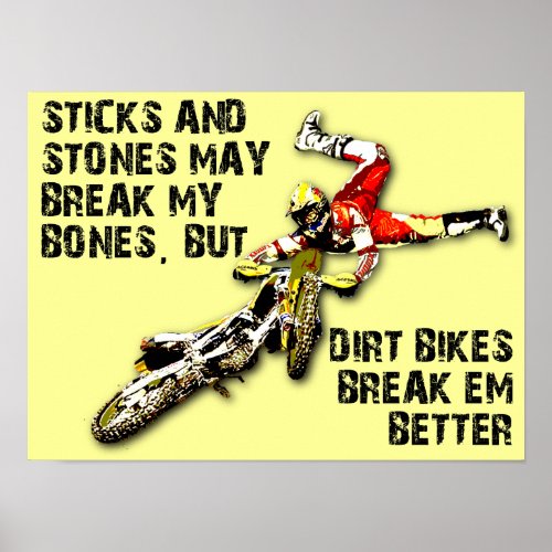 Sticks And Stones Dirt Bike Motocross Funny Poster