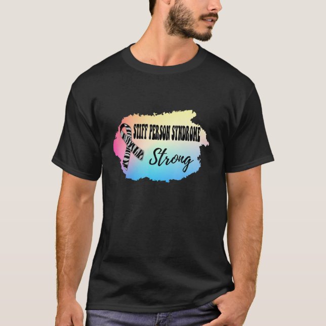 Stiff person syndrome awareness for SPS warrior T-Shirt (Front)
