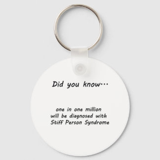 Stiff Person Syndrome - Did you know? Keychain