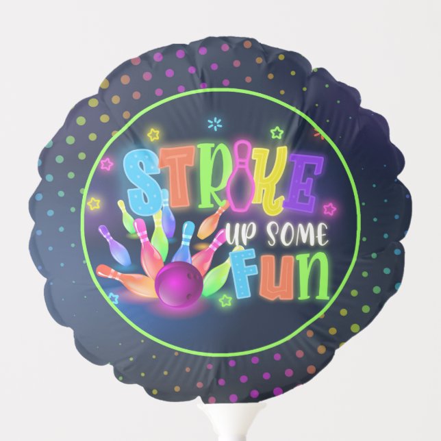 Stike Up Some Fun Bowling Birthday Balloon - Neon (Front)