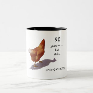 Still A Spring Chicken: Customize For Age Two-Tone Coffee Mug