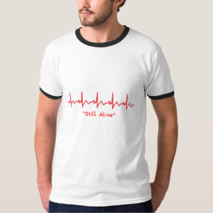 Still Alive – Minimal Heartbeat Dark Humor Design T-Shirt