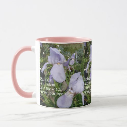 Still and Silent Inspirational Quote Purple Iris Mug