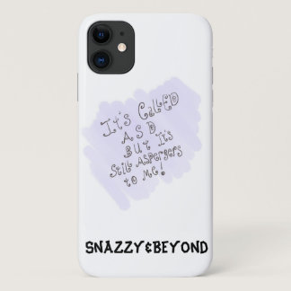 Still Asperger’s to me iPhone 11 Case