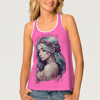 Still Becoming Me – Elegant Floral Healing Journey Tank Top