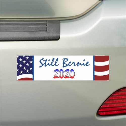 Still Bernie 2020 Presidential Election Car Magnet