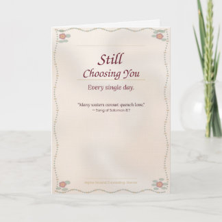Still Choosing You — Anniversary Greeting Card