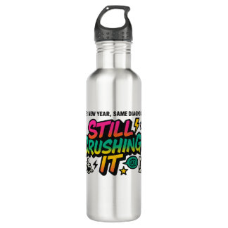 “Still Crushing It” 2026 Diagnosis Pride Stainless Steel Water Bottle