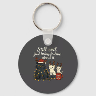 Still Evil, Just Being Festive About It Funny Cat  Keychain
