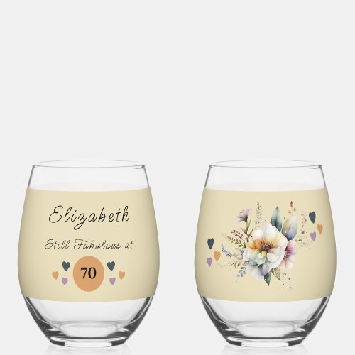 Still fabulous at 70 add name floral orange stemless wine glass
