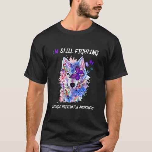 Still Fighting Semicolon Wings Suicide Prevention  T_Shirt