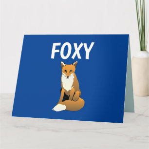 STILL FOXY FOX BIG BIRTHDAY CARDS
