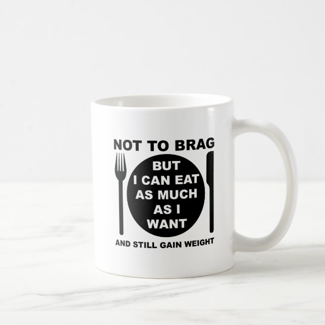 Still Gain Weight Funny Mug (Right)