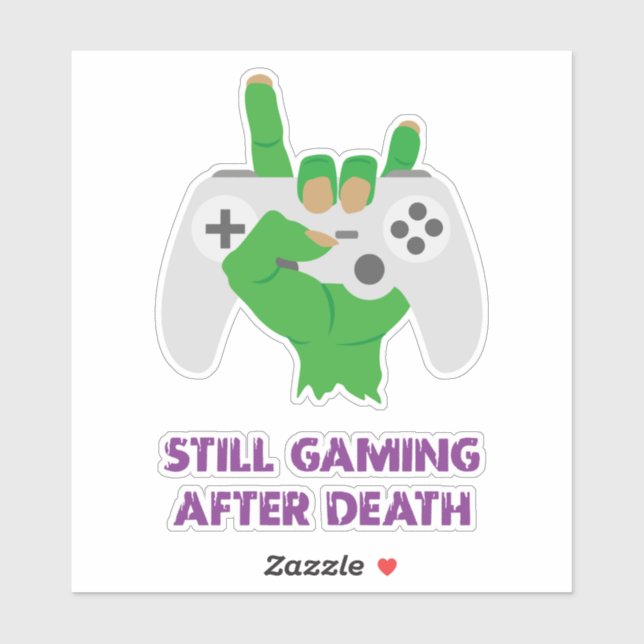 Still Gaming After Death Zombie Sticker (Sheet)