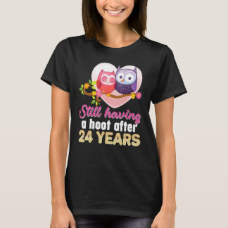 Still Having A Hoot After 24 Year 24th Wedding Ann T-Shirt