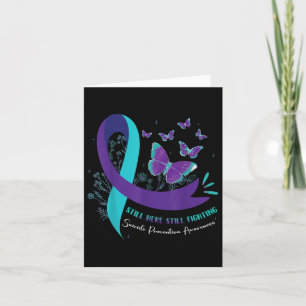 Still Here Still Fighting Suicide Prevention Purpl Card