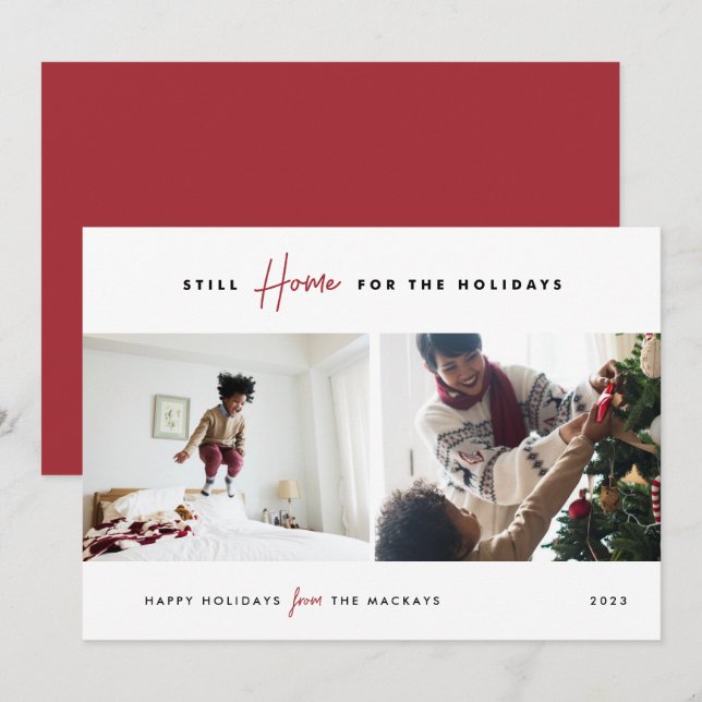 Still Home For the Holidays | Funny 2 Photo Holiday Card (Front/Back)