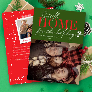 Still Home For The Holidays Typography Photo Holiday Card