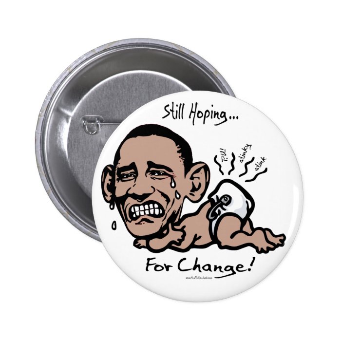 Still Hoping for Change Anti Obama Gear