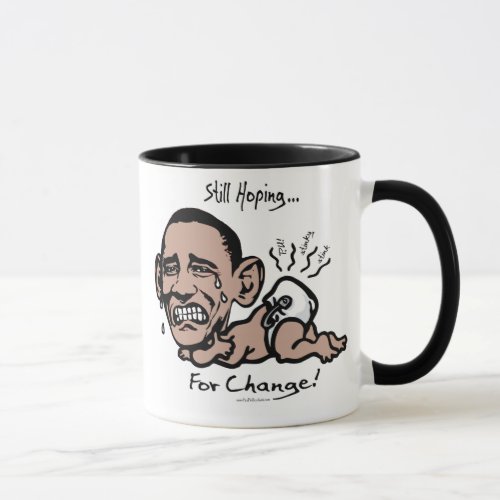 Still Hoping for Change Anti_Obama Gear Mug