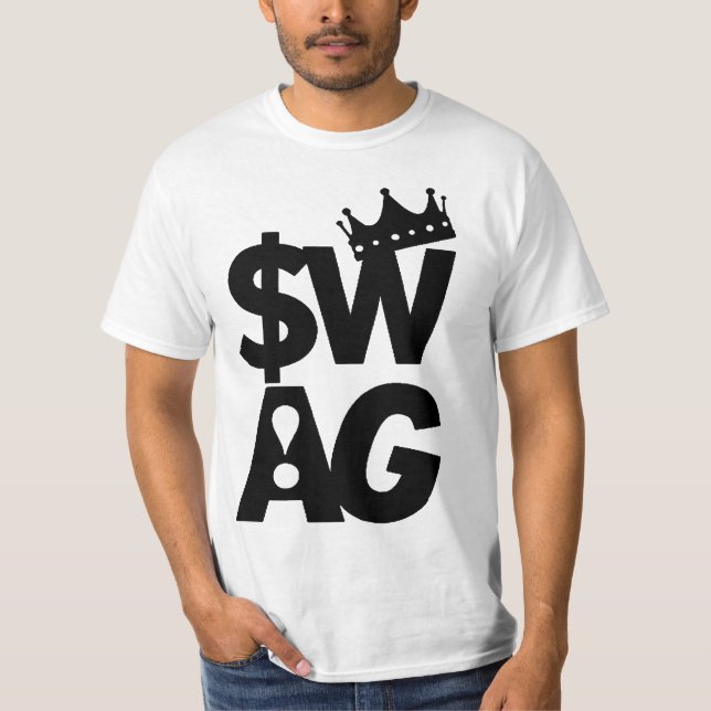Still King of Swag T-Shirt (Front)