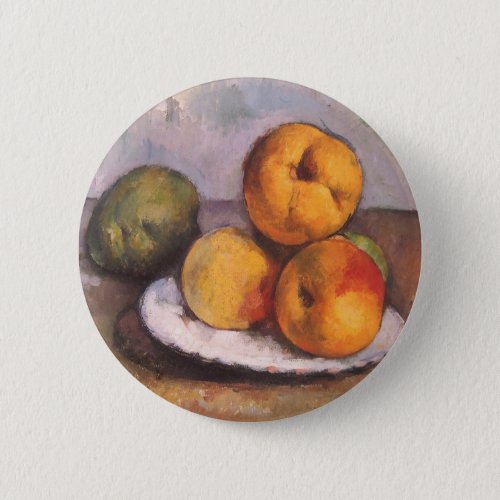 Still Life Quince Apples Pears by Paul Cezanne Pinback Button