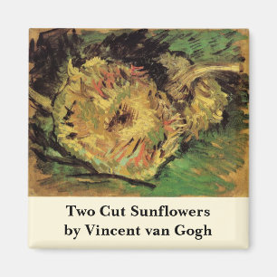 Still Life Two Cut Sunflowers by Vincent van Gogh Magnet