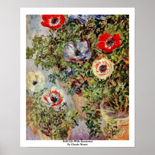 Still Life With Anemones By Claude Monet Poster