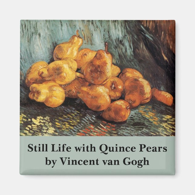 Still Life with Quince Pears by Vincent van Gogh Magnet (Front)