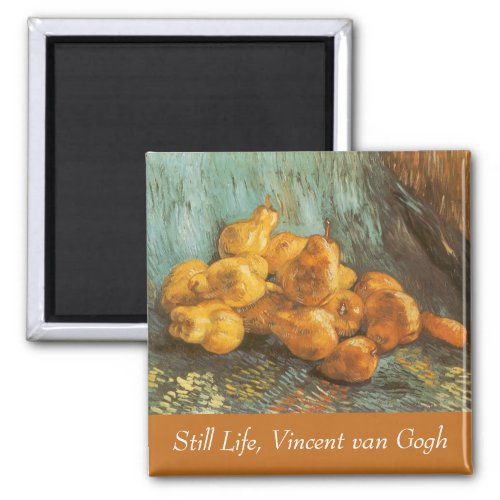 Still Life with Quince Pears by Vincent van Gogh Magnet