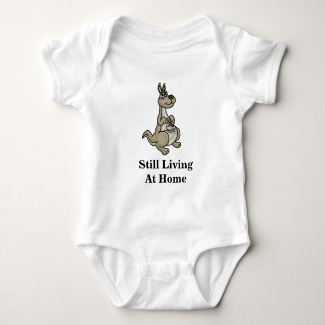 Still Living At Home Baby Shirt  (Kangaroo & Baby) (Front)