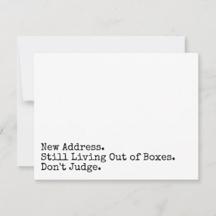Still Living Out of Boxes Don't Judge Fun Card