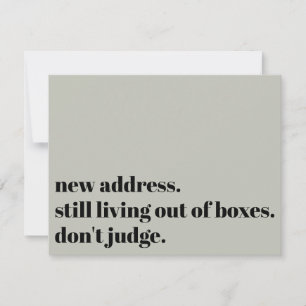 Still Living Out of Boxes, Don't Judge Sage Card