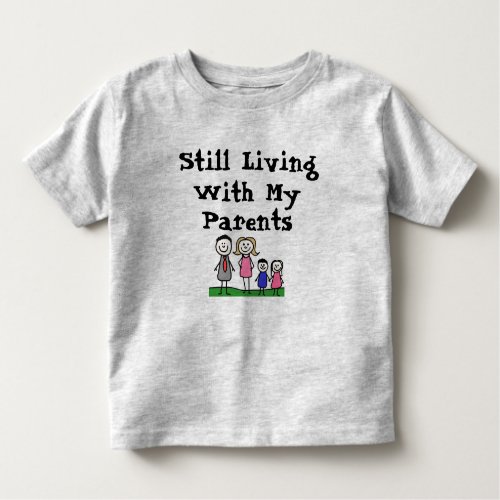 Still Living With My Parents Kids T_Shirt