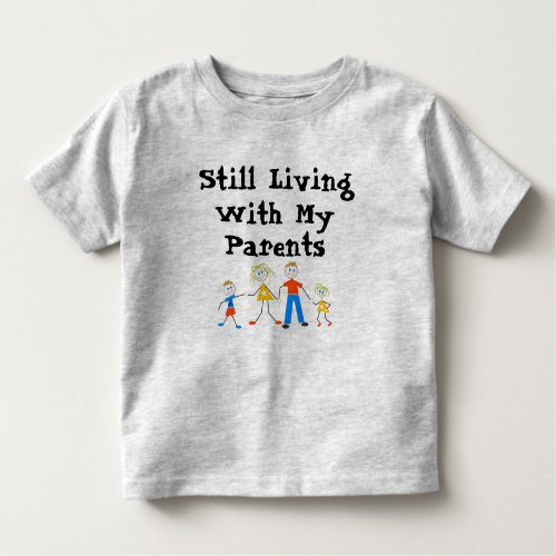 Still Living With My Parents Kids T_Shirt